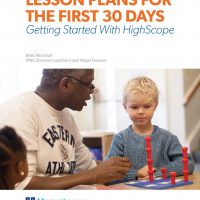 (Training) Lesson Plans for the First 30 Days – Getting Started With HighScope
